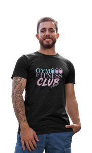 Gym, Fitness, Club, (BG White, Violet, Pink), Round Neck Gym Tshirt (Black Tshirt) - Clothes for Gym Lovers - Suitable for Gym Going Person - Foremost Gifting Material for Your Friends and Close Ones