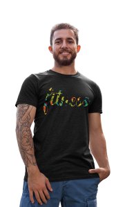 Fitness Written In Colourful Text Round Neck Gym Tshirt (Black Tshirt) - Clothes for Gym Lovers - Suitable for Gym Going Person - Foremost Gifting Material for Your Friends and Close Ones