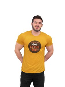 Meet Me At The Gym, Round Neck Gym Tshirt (Yellow Tshirt) - Foremost Gifting Material for Your Friends and Close Ones
