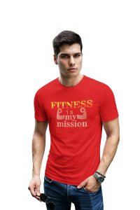 Fitness Is My Mission, (BG Yellow and Peech), Round Neck Gym Tshirt (Red Tshirt) - Clothes for Gym Lovers - Suitable for Gym Going Person - Foremost Gifting Material for Your Friends and Close Ones