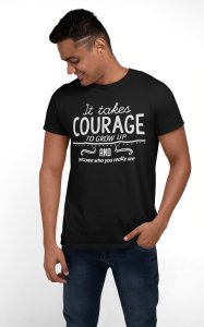 It takes courage to grow up - Black - printed T-shirts - Men's stylish clothing - Cool tees for boys