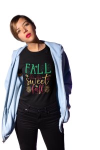 Fall sweet - Printed Tees for Women's - designed for Halloween