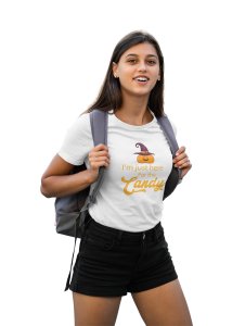 I'm just here - Printed Tees for Women's - designed for Halloween