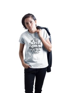 The Most beautiful Princess - Printed Tees for Women's - designed for Halloween