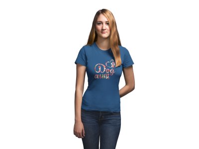 Dog aunt -Blue-printed cotton t-shirt - comfortable, stylish