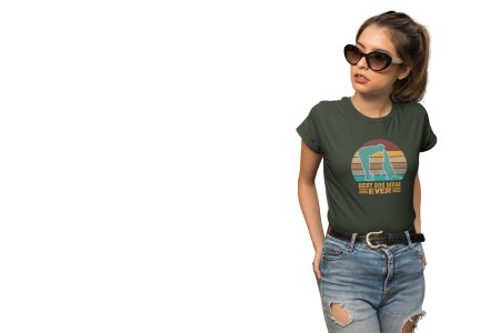 Best dog mom ever - Green - printed cotton t-shirt - comfortable, stylishh