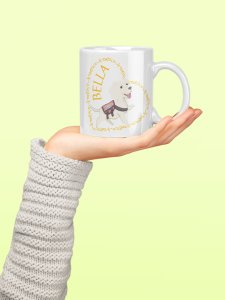 Bella - pets themed printed ceramic white coffee and tea mugs/ cups for pets lover people