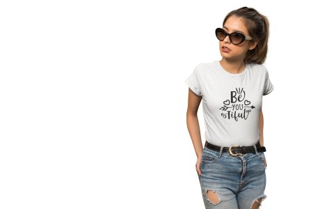 Be-you-tiful -White -printed cotton t-shirt - comfortable, stylish