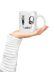 Music addicted- music themed printed ceramic white coffee and tea mugs/ cups for music lovers