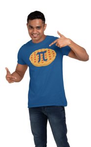 ? on pie (Blue T)- Clothes for Mathematics Lover - Foremost Gifting Material for Your Friends, Teachers, and Close Ones