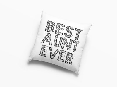 Best Aunt Ever- Printed Pillow Covers (Pack Of Two)