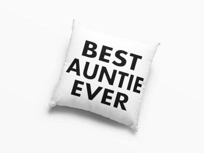 Best Auntie Ever- Printed Pillow Covers (Pack Of Two)