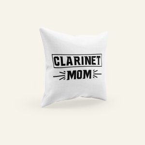 Clarinet mom- Printed Pillow Covers (Pack Of Two)
