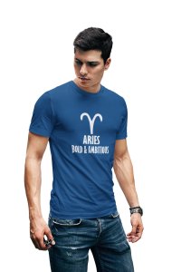 Aries, Bold and ambitious(Blue T) - Printed Zodiac Sign Tshirts - Made especially for astrology lovers people