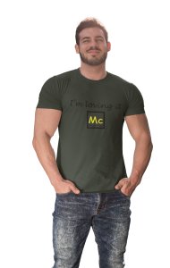 I'm loving it (Green T)- Clothes for Mathematics Lover - Suitable for Math Lover Person - Foremost Gifting Material for Your Friends, Teachers, and Close Ones