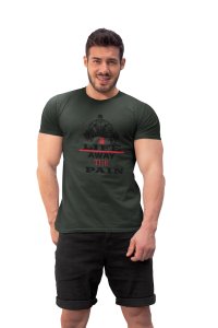 Life Away The Pain Round Neck Gym Tshirt - Foremost Gifting Material for Your Friends and Close Ones