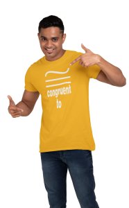 Congruent to (Yellow T) -Tshirts for Maths Lovers - Foremost Gifting Material for Your Close Ones