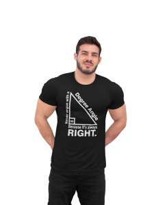 90Degree triangle (Black T) -Tshirts for Maths Lovers - Foremost Gifting Material for Your Friends and Close Ones