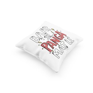 Baap Se Panga Mat Le - Printed Pillow Covers For Bollywood Lovers(Pack Of Two)