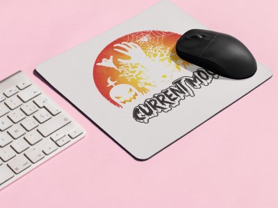Current Mood Black And White Text-Halloween Theme Mousepads