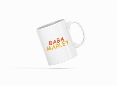 Baba Marley - Printed Coffee Mugs For Bollywood Lovers