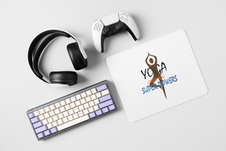 Yoga, superpower- yoga themed mousepads