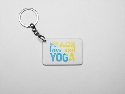 Peace Love And Yoga Text - Printed Acrylic Keychains(Pack Of 2)