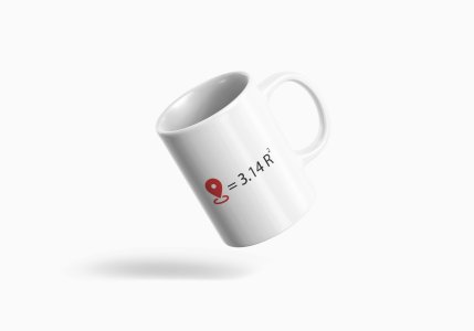 Location= 3.14R2  - formula themed printed ceramic white coffee and tea mugs/ cups for maths lovers
