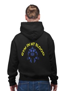 Gym In My Blood printed artswear black hoodies for winter casual wear specially for Men