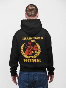 Train Hard Or Go Home, (BG Yellow)printed artswear black hoodies for winter casual wear specially for Men