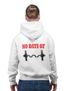 No Days Of Power Fitness  printed artswear white hoodies for winter casual wear specially for Men