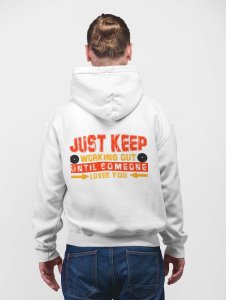 Just Keep Working Out, Until Someone..(BG Red and Yellow)printed artswear white hoodies for winter casual wear specially for Men