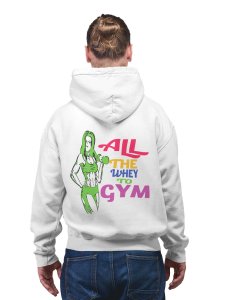 All The Way To Gym printed artswear white hoodies for winter casual wear specially for Men