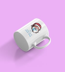 Sip & Chuckle: Jolly Santa's Hilarious Adventure on this Festive Coffee Mug - Laughter in Every Sip! Best Gift for Boys Office Friends Girls Best Friend