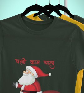 Get Back To Work Santa : Hydrate Festively with(Green) T-shirt - Leak-Proof, Marathi Printed Printed