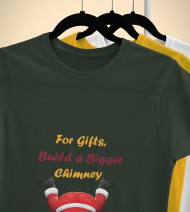 Big Chimney Bigger Gifts: Revamp your Joy with(Green) Cutest Santa T-shirt, Best Gift For Boys Girls