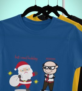 Corporate Santa: Funny Printed T-shirt (Blue) Best Gift For Secret Santa