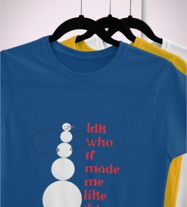 Angry Tall Snowman: Cute Snowman Printed T-shirt (Blue) Unique Gift For Secret Santa