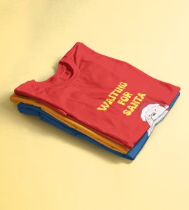 Waiting For Santa| Christmas Themed T-shirt | Best T-shirts for Boys Girls