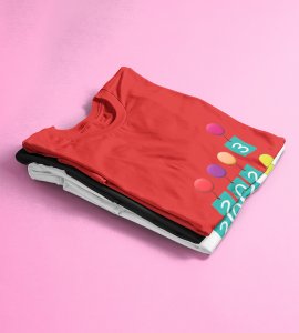 2023 Gone 2024 Came : Most Uniquely Printed T-shirt (Red) Best Gift For Boys Girls