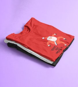 Everything Is Over: Best Printed T-shirt For Christmas (Red) Unique Gift For Boys Girls