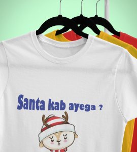 When Will The Santa Come: Christmas (White) T-shirt Best T-shirt Gifting Kids Friends
