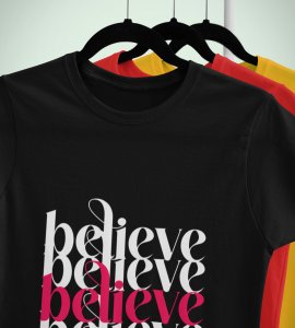 Believe In Yourself: Cute Printed T-shirt (Black) Perfect Gifts For Boys girls