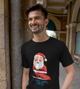 Even Santa Wants Gift: Cute Printed T-shirt (Black) Perfect Gift For Boys Girls