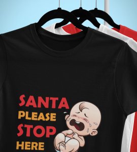 Baby Tears Over Santa(Black) Elegantly Printed T-shirt, Best Gift For Boys Girls