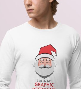 Graphic's Lover Santa: Best DesignedFull Sleeve T-shirt White Perfect Gift For Secret Santa