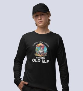 Elderly Elf: Retired Santa's Elf Made Full Sleeve Tshirt by (Black) Best Gift For Secret Santa