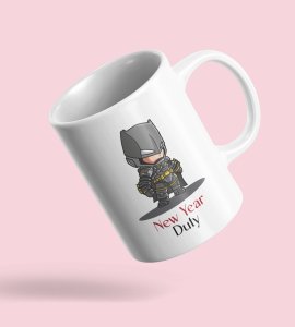 New Year New Duty, Graphics Printed Coffee Mugs On New Year Theme Best Gift For New Year