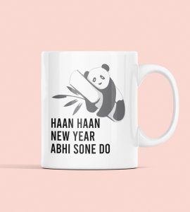 Let Me Sleep, New Year Printed Coffee Mugs