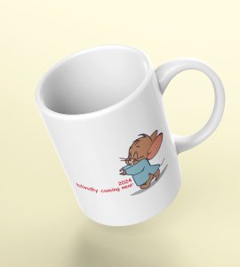 Come Faster 2024, Printed Coffee Mugs On New Year Theme